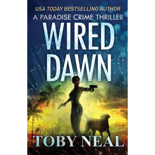 Wired Dawn