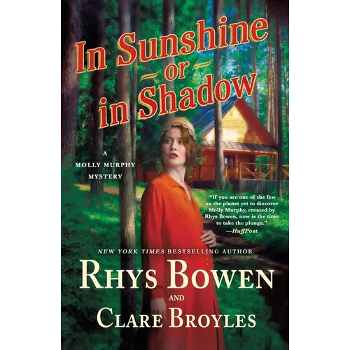 In Sunshine or in Shadow: A Molly Murphy Mystery