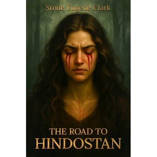 The Road to Hindostan