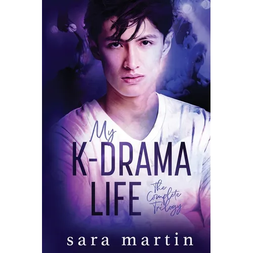 My K-Drama Life: The Complete Trilogy