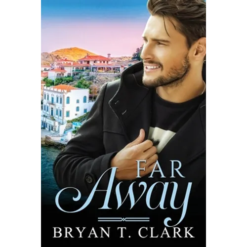 Far Away: Gay Romance