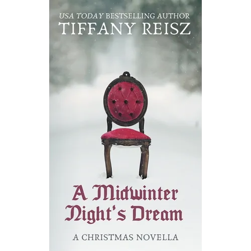 A Midwinter Night's Dream: A Christmas Novella