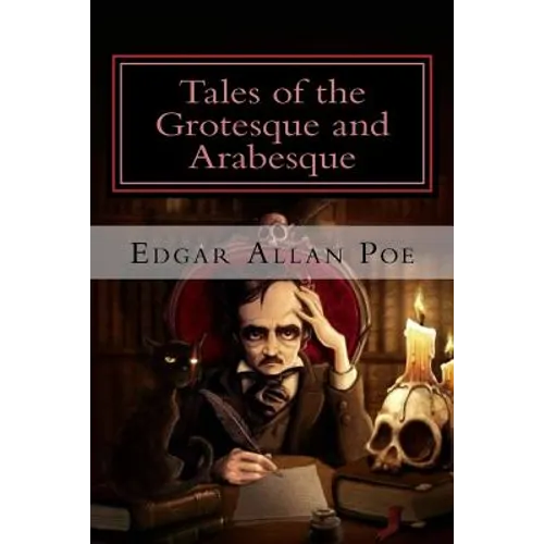 Tales of the Grotesque and Arabesque