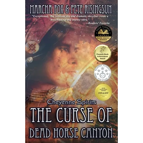 The Curse of Dead Horse Canyon: Cheyenne Spirits