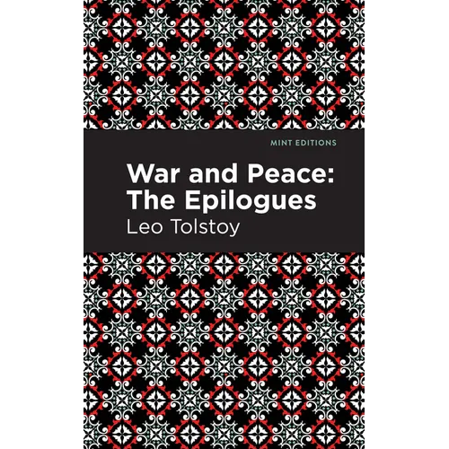 War and Peace:: The Epilogues