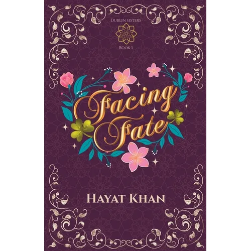 Facing Fate (Dublin Sisters Book 1)