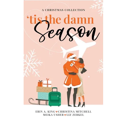 'Tis the Damn Season