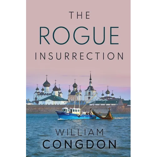 The Rogue Insurrection