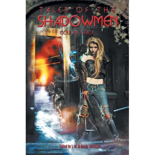 Tales of the Shadowmen 14: Coup de Grace