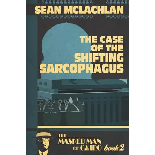 The Case of the Shifting Sarcophagus