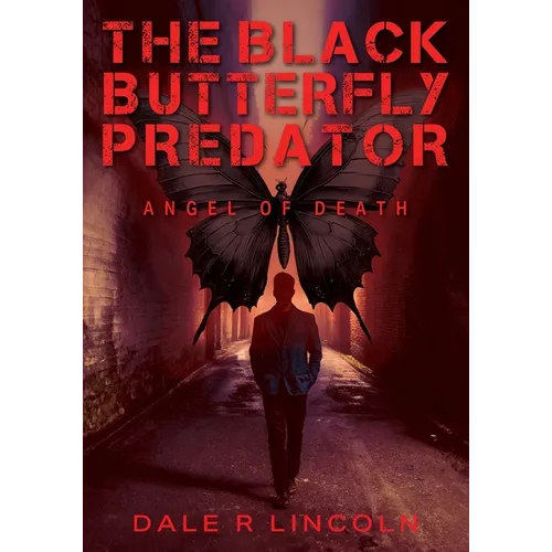 The Black Butterfly Predator: Angel of Death