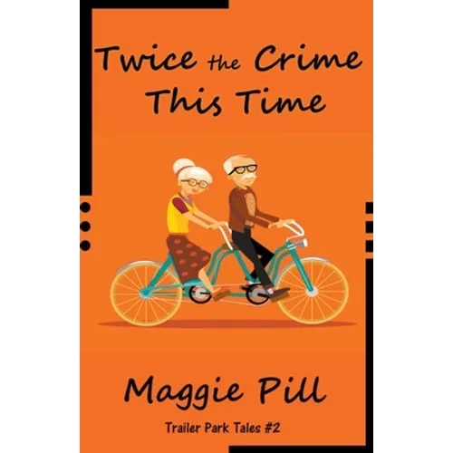 Twice the Crime This Time