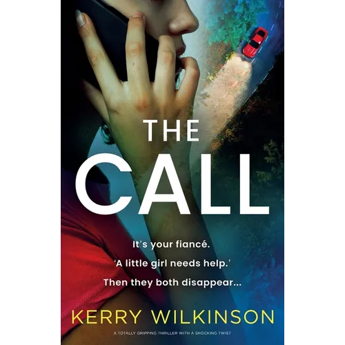 The Call: A totally gripping thriller with a shocking twist