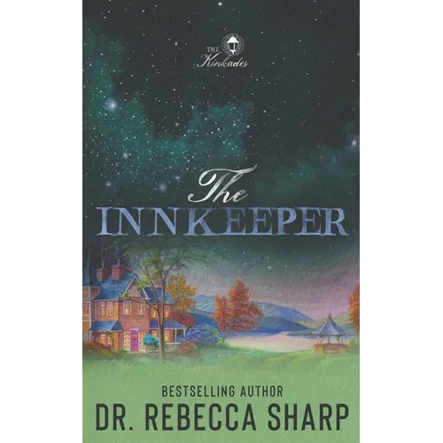 The Innkeeper: A Small Town Fake Dating Romance