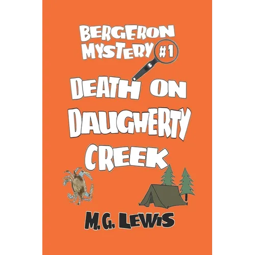 Death on Daugherty Creek