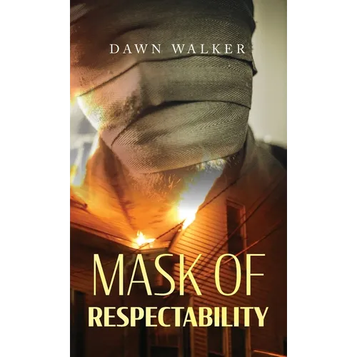 Mask of Respectability