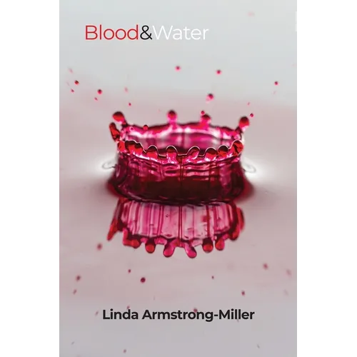 Blood & Water