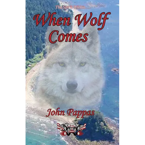 When Wolf Comes