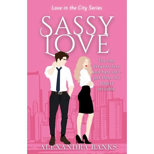 Sassy Love
