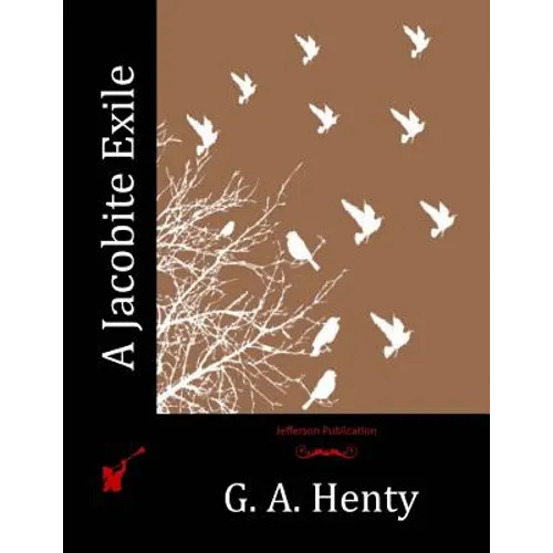A Jacobite Exile