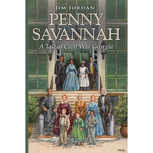 Penny Savannah: A Tale of Civil War Georgia