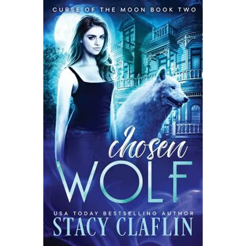Chosen Wolf