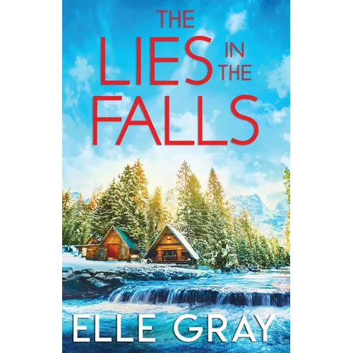 The Lies in the Falls