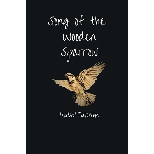 Song of the Wooden Sparrow