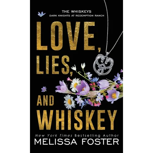 Love, Lies, and Whiskey: Doc Whiskey