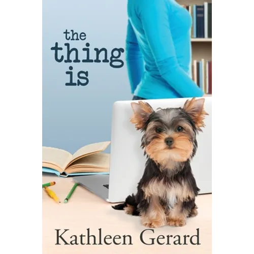The Thing Is