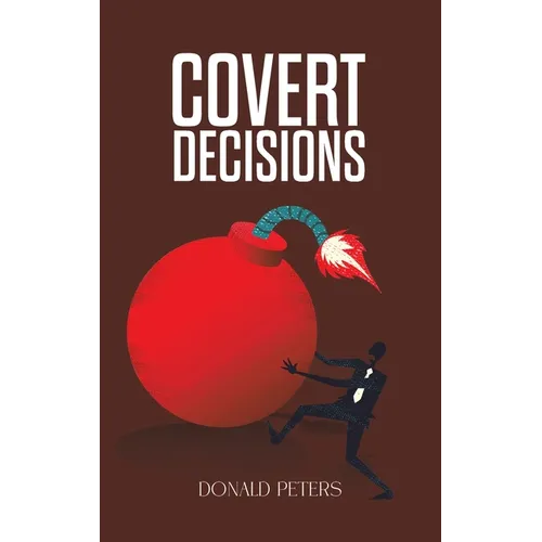 Covert Decisions
