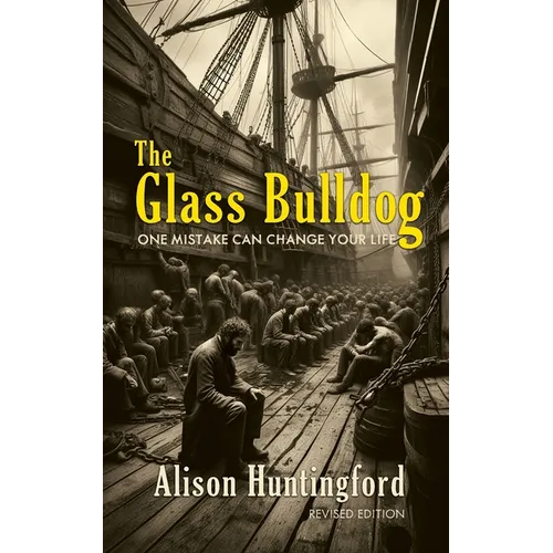 The Glass Bulldog (revised edition)