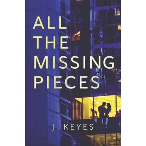 All the Missing Pieces
