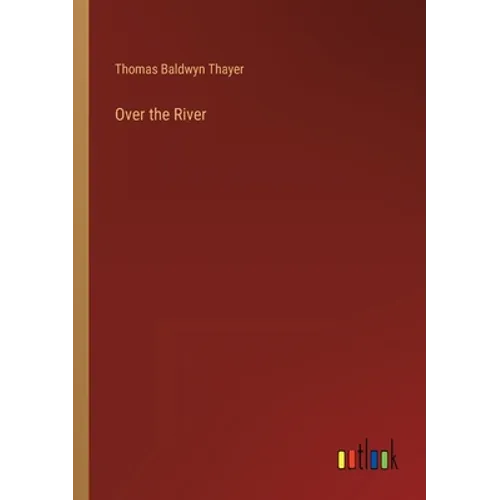Over the River