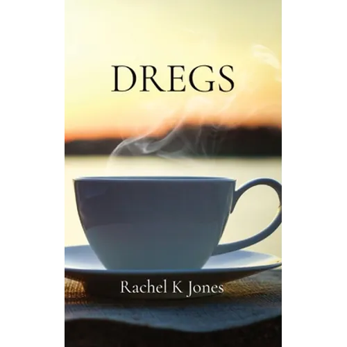 Dregs