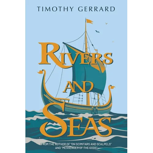 Rivers and Seas