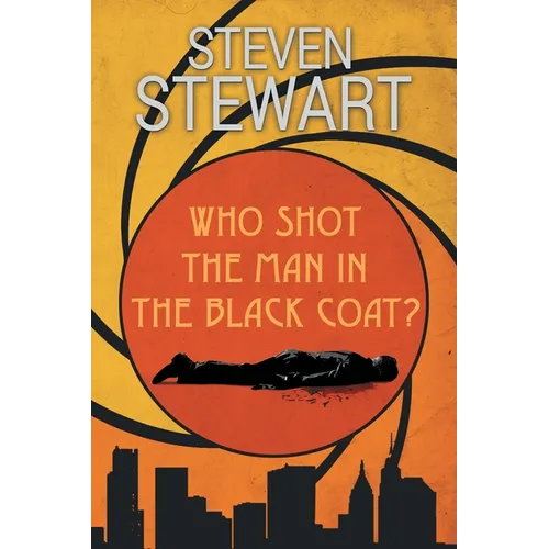 Who Shot the Man in the Black Coat?