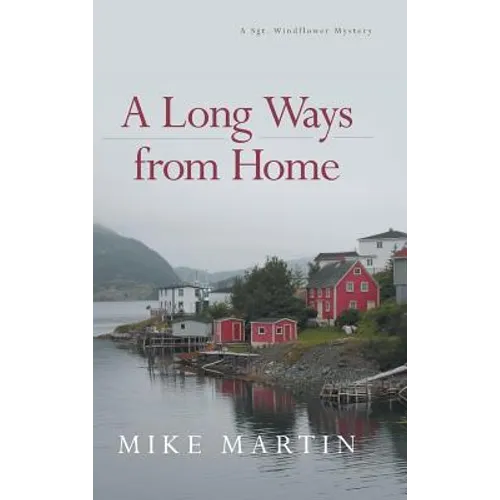 A Long Ways from Home