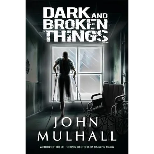 Dark and Broken Things