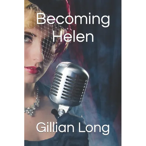 Becoming Helen