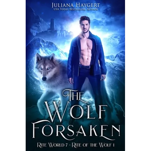 The Wolf Forsaken