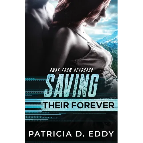 Saving Their Forever