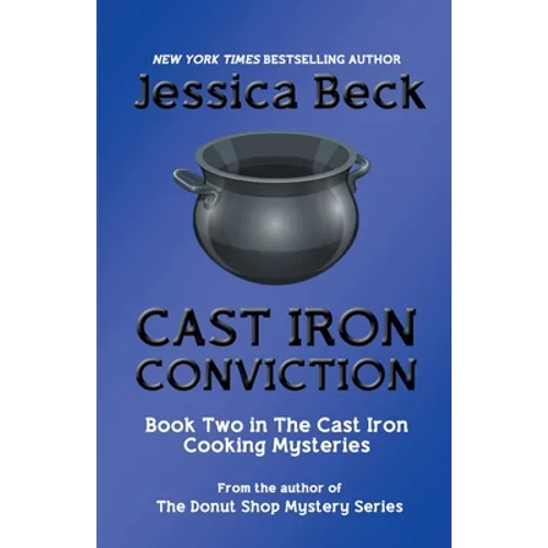 Cast Iron Conviction