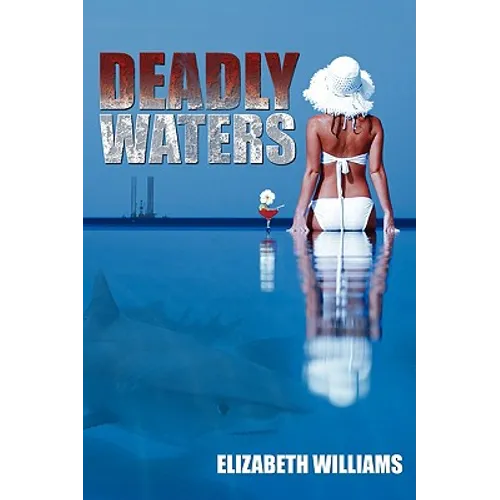 Deadly Waters
