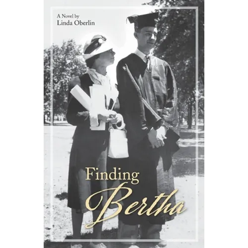 Finding Bertha