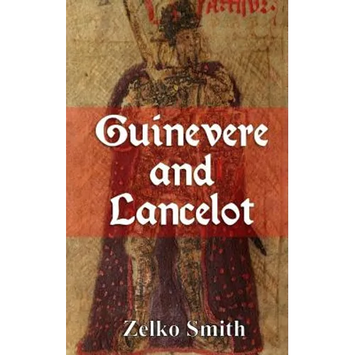 Guinevere and Lancelot