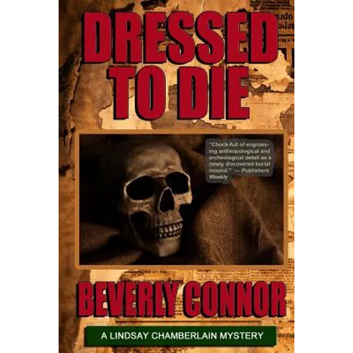 Dressed To Die: Lindsay Chamberlain Mystery #3
