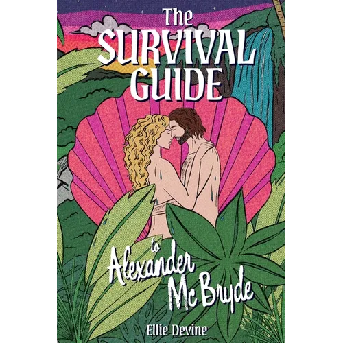 The Survival Guide to Alexander McBryde