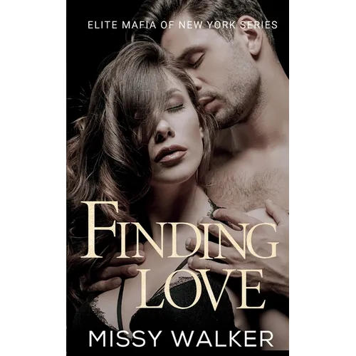 Finding Love: Elite Mafia of New York