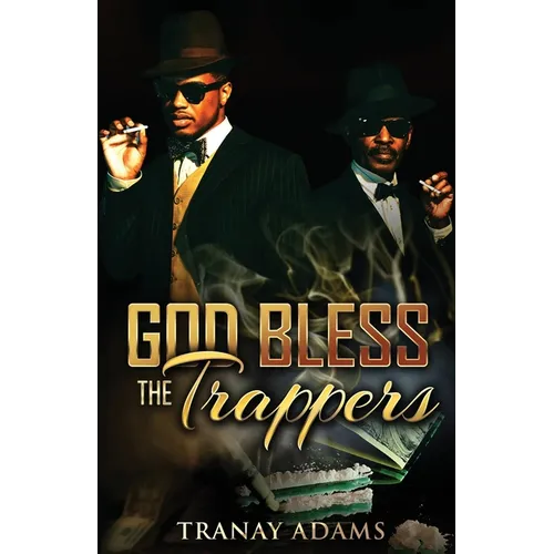 God Bless the Trappers